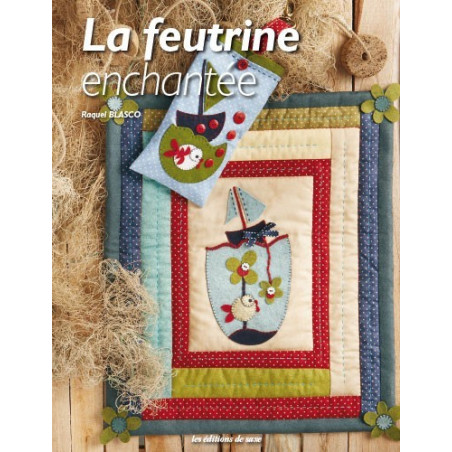 Livre - La feutrine enchantée