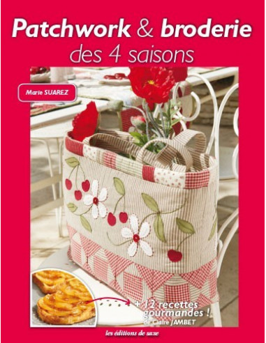 Livre - Patchwork & broderie des 4 saisons