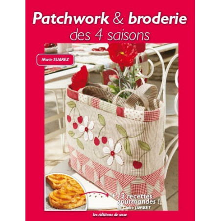 Livre - Patchwork & broderie des 4 saisons