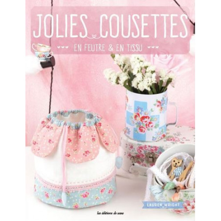 Livre - Jolies cousettes en feutre & en tissu