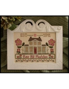 Little House Needleworks - Rose Hill Plantation