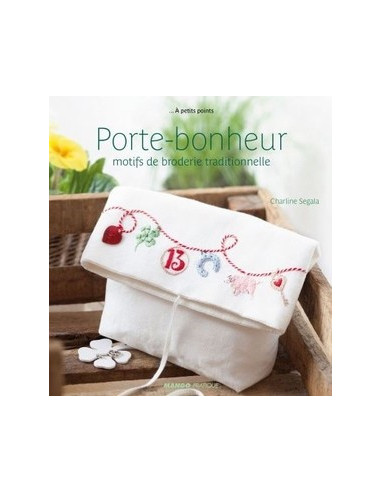 Livre - Porte-bonheur - motifs de broderie...