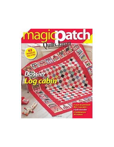 Magic Patch Quilts Japan - Dossier Log cabin    