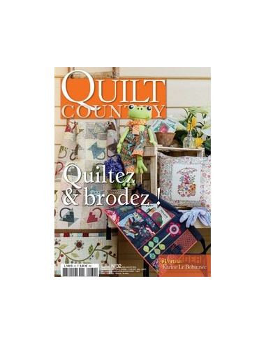 Quilt Country N°32 - Quiltez & Brodez !    