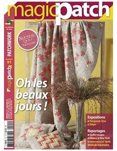 Magic patch n° 91 - Oh les beaux jours !