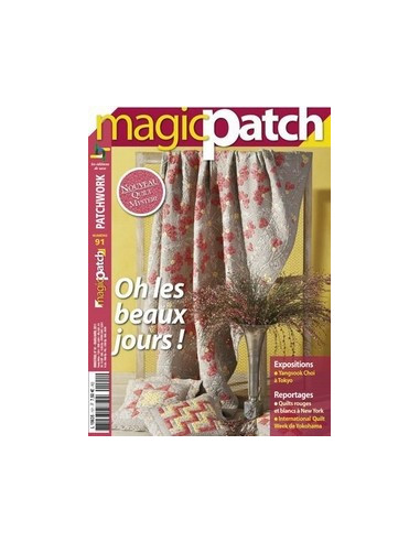 Magic patch n° 91 - Oh les beaux jours !