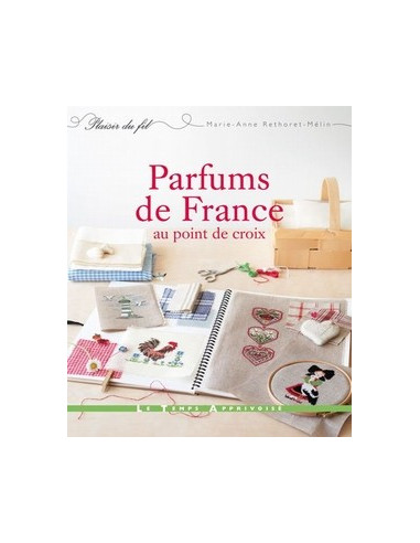 Livre - Parfums de France au point de croix