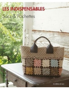 Livre - Les indispensables - Sacs & Pochettes    