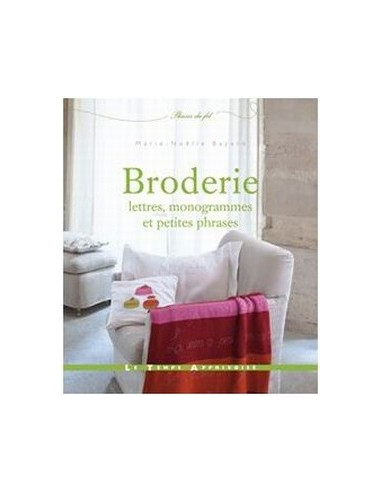 Livre - Broderie, lettres, monogrammes et...