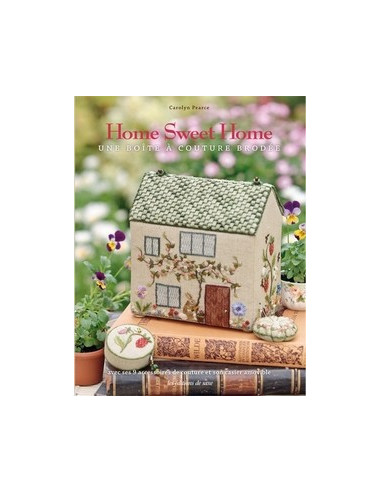 Livre - Home Sweet Home : une boîte à couture brodée    