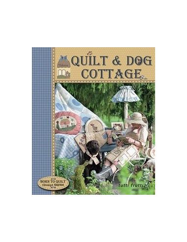 Livre - Quilt & Dog Cottage    