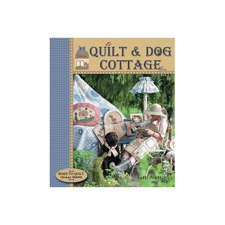 Livre - Quilt & Dog Cottage    